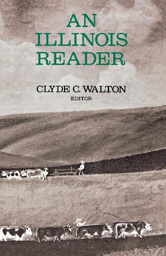 An Illinois Reader (Paperback)