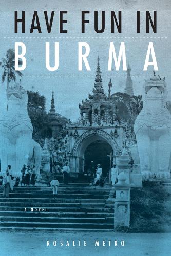 Have Fun in Burma (Paperback)