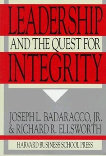 Leadership and the Quest for Integrity (Paperback)