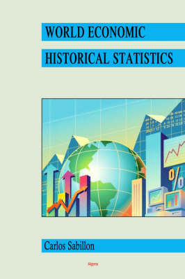 World Economic Historical Statistics (Paperback)