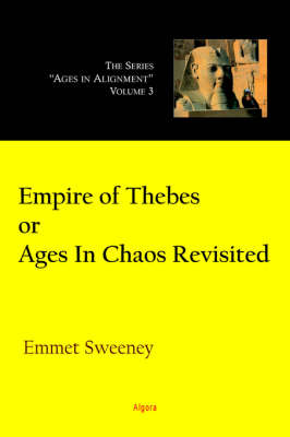 Empire of Thebes Or Ages In Chaos Revisited (Paperback)