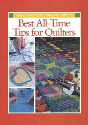 Best All-Time Tips for Quilters (Hardback)