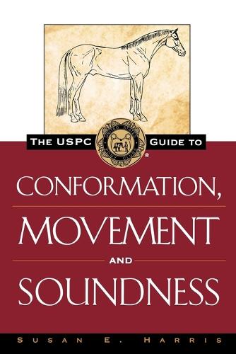 The USPC Guide to Conformation Movement and Sound (Paperback)