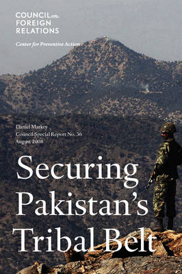 Pakistan's Tribal Areas - Council Special Report S. No. 36 (Paperback)