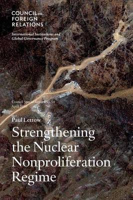 Strengthening the Nuclear Nonproliferation Regime (Paperback)