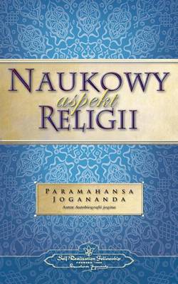 Naukowy Aspekt Religii (the Science of Religion - Polish) (Paperback)