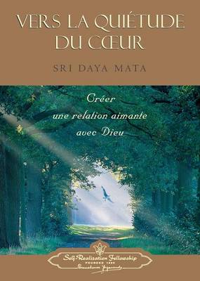 Enter the Quiet Heart (French) (Paperback)