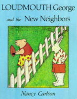 Loudmouth George And The New Neighbours (Paperback)
