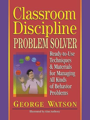 Classroom Discipline Problem Solver (Spiral bound)