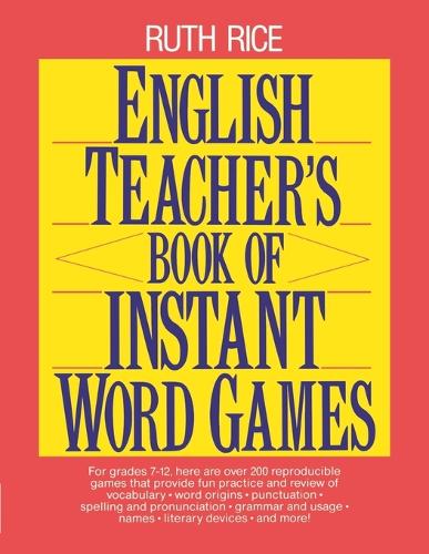 English Teacher's Book of Instant Word Games (Paperback)