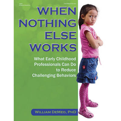 When Nothing Else Works (Paperback)