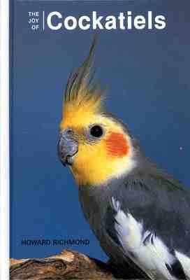 The Joy of Cockatiels (Paperback)