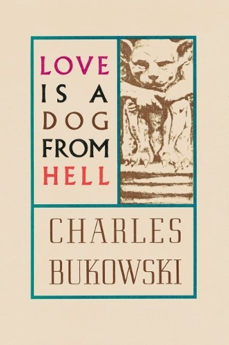 Cover of Love Is A Dog From Hell