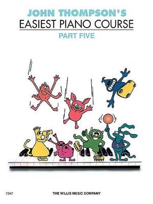 John Thompson's Easiest Piano Course: Part 5 (Revised Edition) (Paperback)