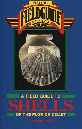 Field Guide to Shells of the Florida Coast (Hardback)