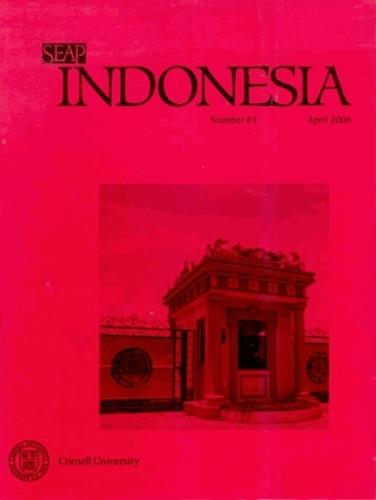 Indonesia Journal: April 2006 - Indonesia Journal (Paperback)
