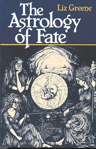 Astrology of Fate (Paperback)