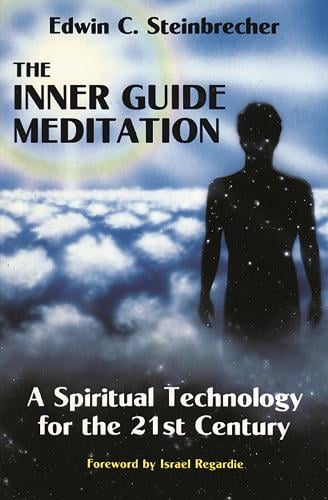Inner Guide Meditation: A Spiritual Technology for the 21st Century (Paperback)