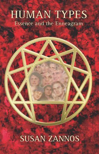 Human Types: Essence and the Enneagram (Paperback)