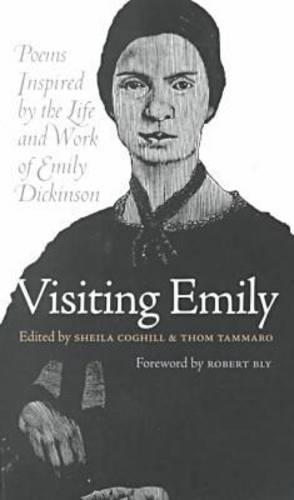 Visiting Emily: Poems Inspired by the Life and Work of Emily Dickinson (Paperback)