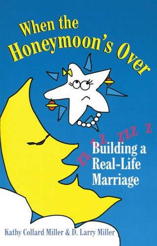 When The Honeymoon's Over (Paperback)