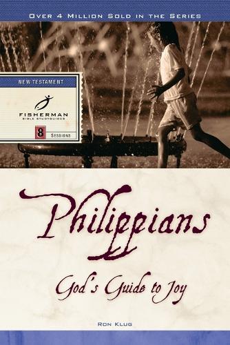 Philippians: God's Guide to Joy: 8 Studies. (New Cover) - Fisherman Bible Studyguide (Paperback)