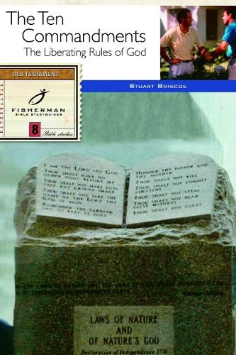 Ten Commandments: God's Rules for Living: 10 Studies. (New Cover) - Fisherman Bible Studyguide (Paperback)