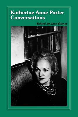 Katherine Anne Porter: Conversations (Paperback)