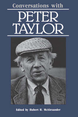 Conversations with Peter Taylor - Literary Conversations Series (Paperback)