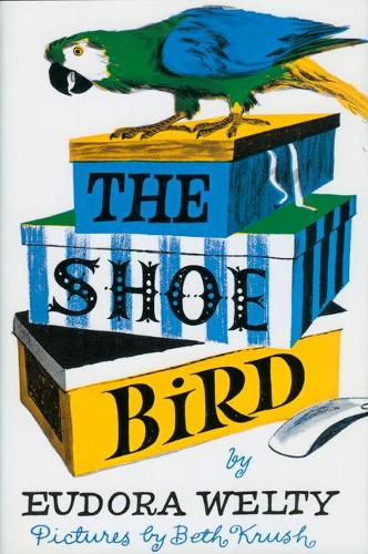 The Shoe Bird (Hardback)