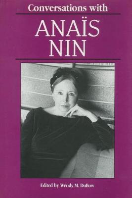 Conversations with Anais Nin (Hardback)