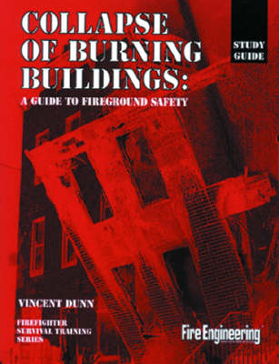 Collapse Of Burning Buildings Study Guide (Paperback)