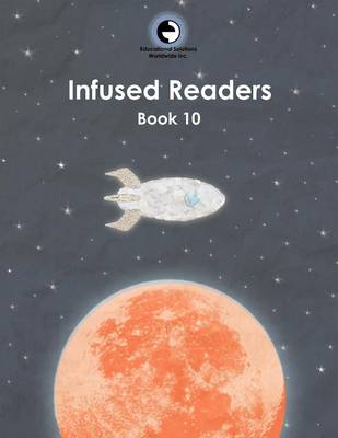Infused Readers: Book 10 (Paperback)