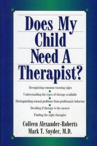 Does My Child Need a Therapist? (Paperback)