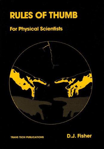 Rules of Thumb for the Physical Scientist (Paperback)