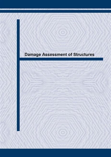 Damage Assessment of Structures: DAMAS 99 - Key Engineering Materials v. 167-168. (Paperback)