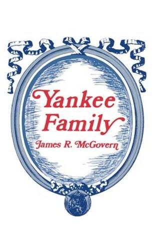 Yankee Family (Paperback)