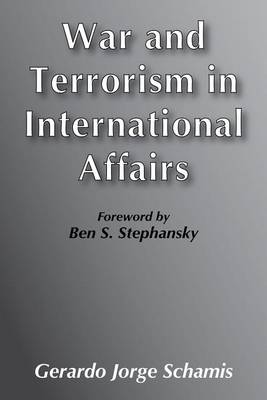 War and Terrorism in International Affairs (Paperback)