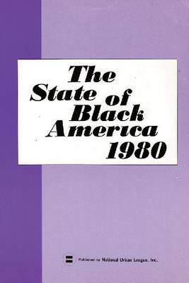 State of Black America - 1980 (Paperback)