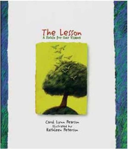 The Lesson: A Fable for Our Times (Hardback)