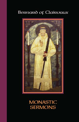 Monastic Sermons - Cistercian Fathers 68 (Paperback)