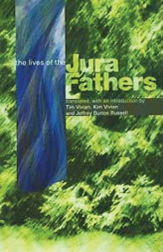 The Lives Of The Jura Fathers - Cistercian Studies 178 (Paperback)