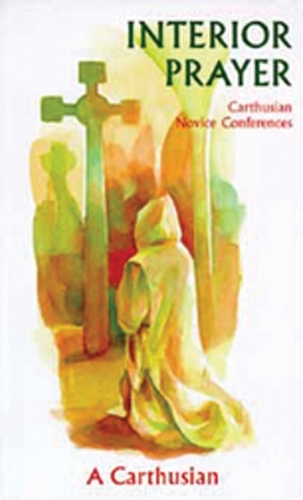Interior Prayer Explanation of the Method (Paperback)