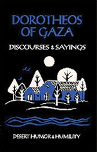 Discourses and Sayings - Cistercian Studies 33 (Paperback)