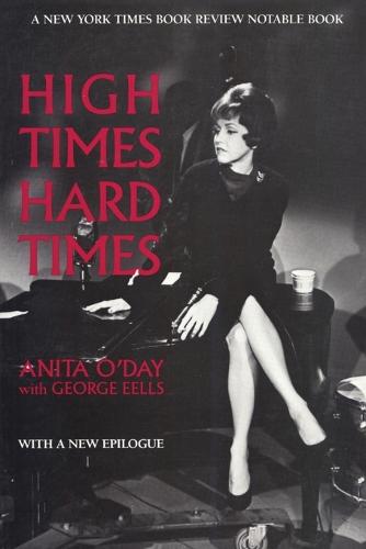 High Times, Hard Times (Paperback)