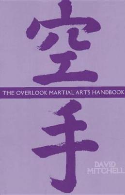 The Overlook Martial Arts Handbook (Paperback)