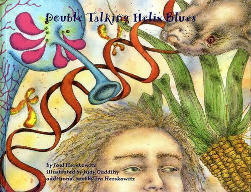 Double Talking Helix Blues