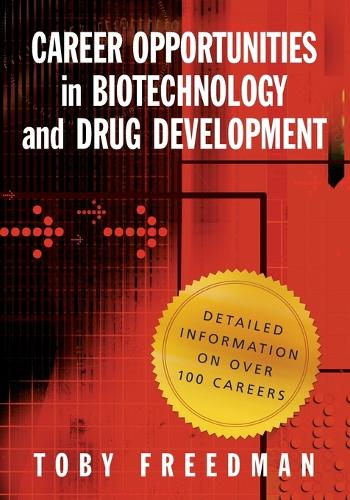 Career Opportunities in Biotechnology and Drug Development (Paperback)
