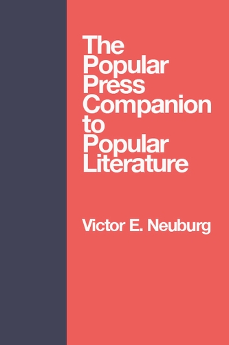 Popular Press Companion to Popu (Hardback)