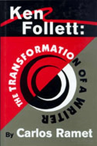 Ken Follett: the Transformation of a Writer (Paperback)
